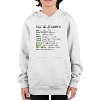 Texting For Seniors Funny Seniors Class Youth Hoodie | Mazezy