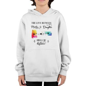 The Love Between Mother & Daughter Knows No Distance Youth Hoodie | Mazezy DE