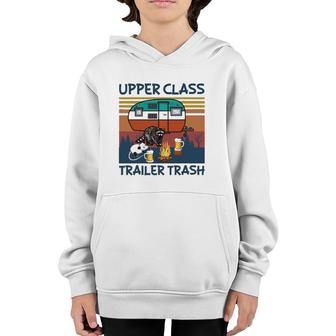 Upper Class Trailer Trash Gift Youth Hoodie | Mazezy