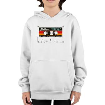 Vintage 1962 Retro Cassette 60Th Birthday 60 Years Old Youth Hoodie | Mazezy