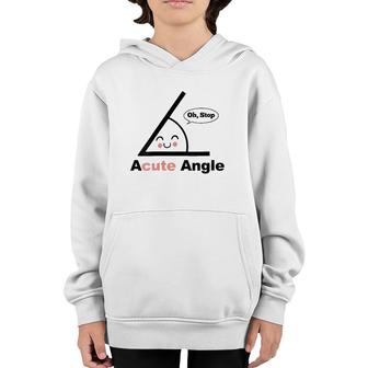Womens Acute Angle Funny Math Teacher Math Pun Acute Angle V-Neck Youth Hoodie | Mazezy