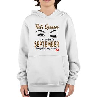 Womens Leopard This Queen Was Born In September Youth Hoodie | Mazezy