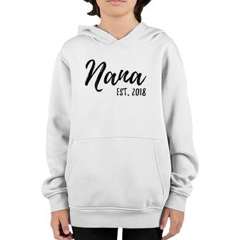 Womens Nana Est 2018 Gift For New Grandmother Granny Gramm Youth Hoodie | Mazezy