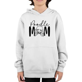 Womens Poodle Mom Gift For Poodle Lover Poodle Mama Crazy Dog Lady V-Neck Youth Hoodie | Mazezy