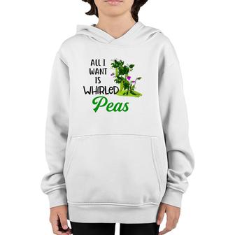 World Peace Tee All I Want Is Whirled Peas Youth Hoodie | Mazezy