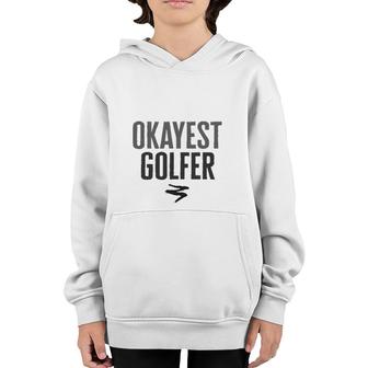 Worlds Okayest Golfer Funny Gift Youth Hoodie | Mazezy