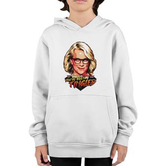You've Been Tingled Laura Tingle Youth Hoodie | Mazezy