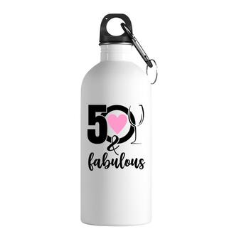 50Th Birthday Gift 50 And Fabulous Heart Wine Stainless Steel Water Bottle - Seseable