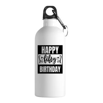 50Th Birthday Gift Happy Fifty Birthday Awesome Idea Stainless Steel Water Bottle - Seseable