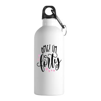 I Am Forty Happy 40Th Birthday Gift Idea Stainless Steel Water Bottle - Seseable
