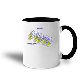 2-22-22 Twosday Expect Great Things Blueprint Numerology Accent Mug | Mazezy