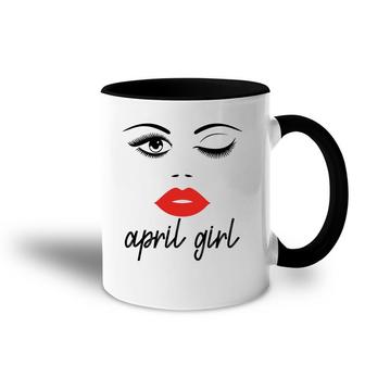 April Women Cool April Girl Eyes Happy Birthday Taurus Accent Mug - Seseable