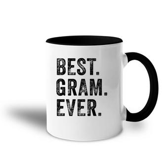 Best Gram Ever Funny Grandma Mom Mother's Day Vintage Accent Mug | Mazezy