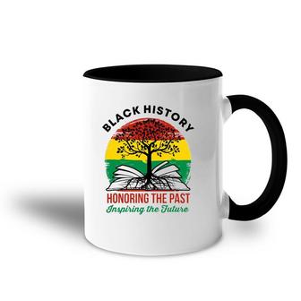 Black History Month Honoring The Past Bhm African American Accent Mug | Mazezy