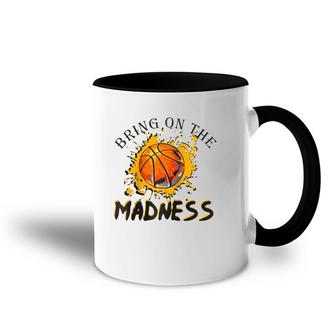 Bring On The Madness College March Basketball Madness Raglan Baseball Tee Accent Mug | Mazezy