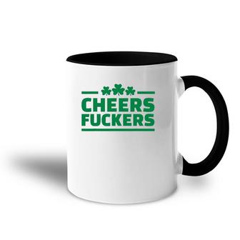 Cheers FCkers Funny Irish Drinking St Patrick's Day Tee Accent Mug | Mazezy