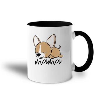 Chihuahua Mama , Cute Chihuahua Accent Mug | Mazezy