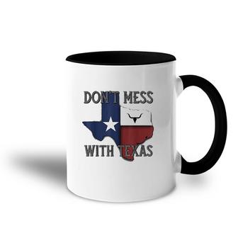 Do Not Mess With Vintage Texas Longhorn Lone Star State Pride Good Accent Mug - Seseable