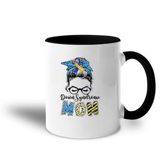 Down Syndrome Mom Messy Bun Down Syndrome Awareness Gift Accent Mug | Mazezy