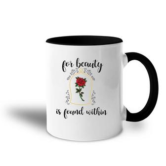 For Beauty Is Found Within Beast Princess Accent Mug | Mazezy