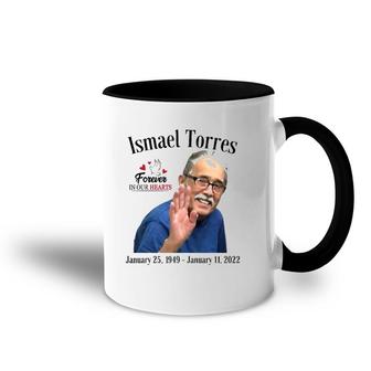Forever In Our Hearts Ismael Torres Accent Mug | Mazezy