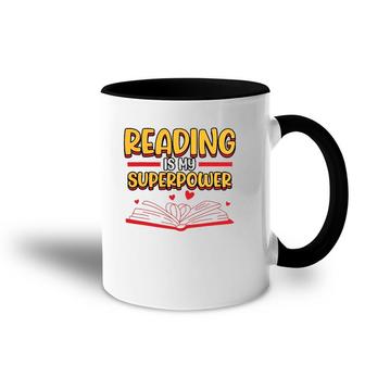 Funny Reading Is My Superpower Librarian School Library Accent Mug | Mazezy