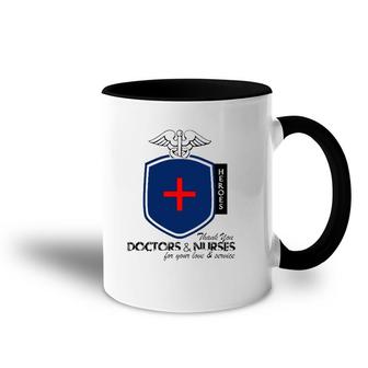 Happy Doctor's Day Our Heroes Thank You Doctors And Nurses Accent Mug | Mazezy