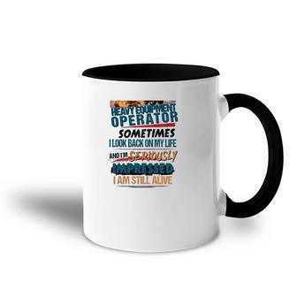 Heavy Equipment Operator Excavator Vintage Operator Gift Accent Mug | Mazezy