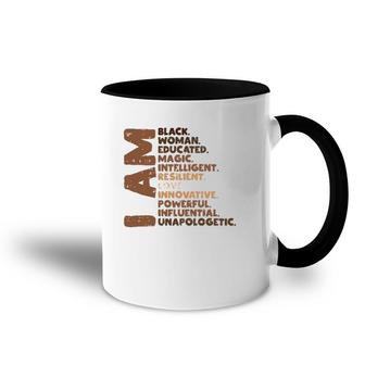 I Am Black Woman Melanin Africa Pride History Bhm Women Gift Accent Mug | Mazezy