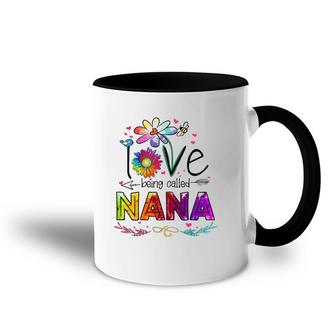 I Love Being Called Nana Daisy Flower Cute Mother's Day Accent Mug | Mazezy