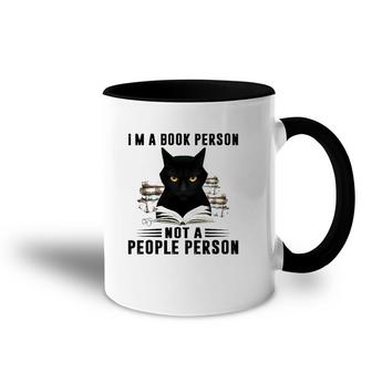 I'm A Book Person Not A People Person Books Reading Black Cat Lover Accent Mug | Mazezy