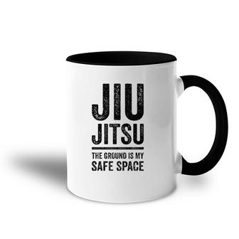 Jiu Jitsu The Ground Is My Safe Space Grappling Accent Mug | Mazezy