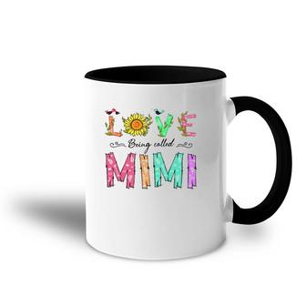 Love Being Called Mimi Sunflower Gift Grandmother Accent Mug | Mazezy