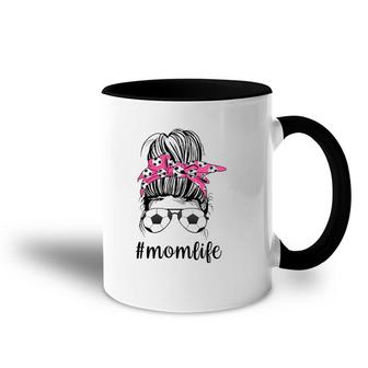 Mom Life Soccer Mom Mothers Day Messy Bun Funny Accent Mug | Mazezy
