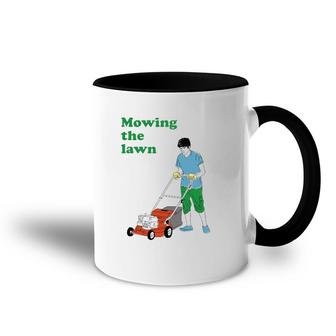 Mowing The Lawn Men Women Gift Accent Mug | Mazezy