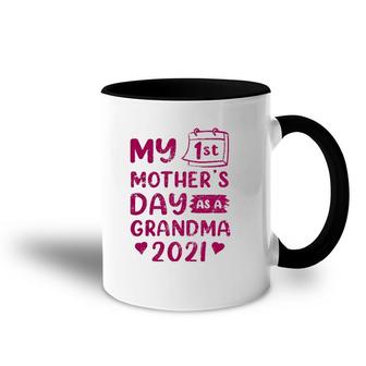 My First Mothers Day As A Grandma Happy 2021 Gram Grandkids Accent Mug | Mazezy