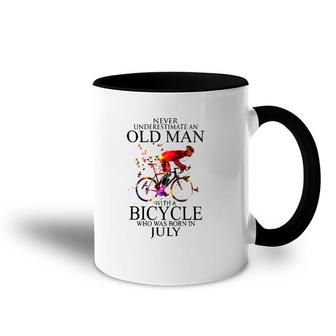 Never Underestimate An Old Man With A Bicycle Who Was Born In July Accent Mug | Mazezy