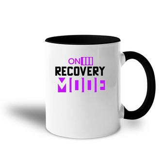 On Recovery Mode On Get Well Funny Injury Recovery Cute Accent Mug | Mazezy