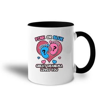 Pink Or Blue Great Grandma Loves You Gender Reveal Party Accent Mug | Mazezy