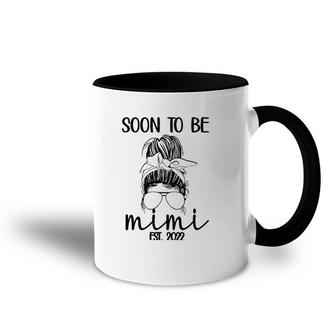 Soon To Be Mimi Est 2022 New Grandma Promoted To Mimi Accent Mug | Mazezy