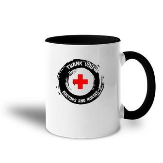Thank You Doctors And Nurses Accent Mug | Mazezy