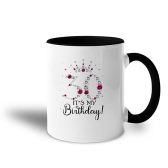 Womens 30 Years Old It's My Birthday Women 30Th Birthday Funny Gift Accent Mug | Mazezy