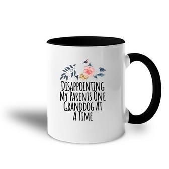 Womens Disappointing My Parents One Granddog At A Time Floral V-Neck Accent Mug | Mazezy