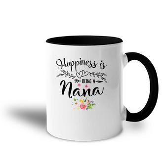 Womens Happiness Is Being A Nana Mother's Day Gift Accent Mug | Mazezy