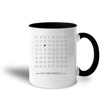 Womens You Are Special Funny Valentie's Day Design Accent Mug | Mazezy