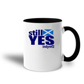 Yes To Scottish Independence Referendum Indyref2 Ver2 Accent Mug | Mazezy