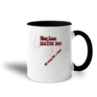 Your Love Makes Me Fly Away Like A Bird Valentine's Day Accent Mug | Mazezy