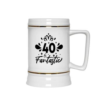 40 Fantastic Happy 40Th Birthday Funny Present Ceramic Beer Stein - Seseable