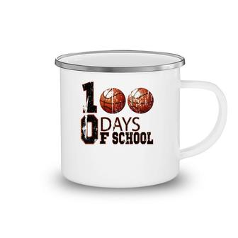 100Th Day Student Boy Girl 100 Days Of School Basketball Camping Mug | Mazezy