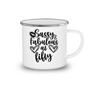 50Th Birthday Gift Awesome Sassy And Fabulous At Fifty Camping Mug - Seseable